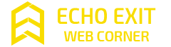 Echo Exit Webcorner